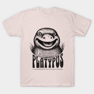 Platypus - A masterpiece of nature's quirks T-Shirt